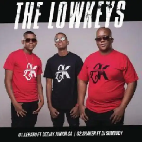 The Lowkeys - Shaker Ft. DJ Sumbody